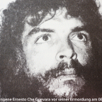 Che Guevara vor seiner Ermordung