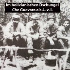 Che Guevara im bolivianischen Dschungel